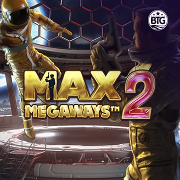 Bigtime : Max Megaways 2 - JPMAXWIN188