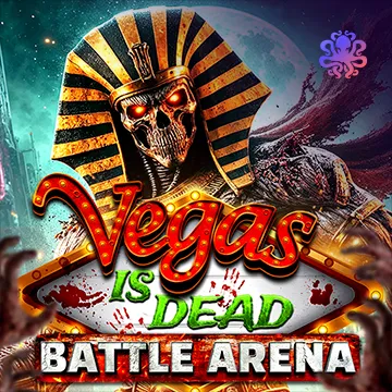 Octoplay : Vegas is Dead: Battle Arena! - JPMAXWIN188