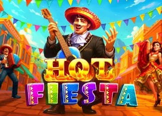 Pragmatic : Hot Fiesta - JPMAXWIN188