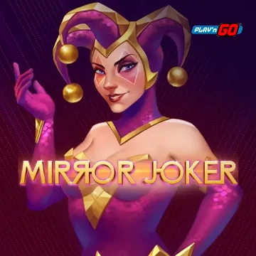 PlaynGo : Mirror Joker - JPMAXWIN188