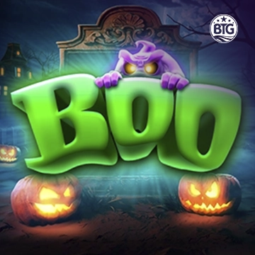 Bigtime : Boo - JPMAXWIN188