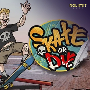 NolimitCity : Skate or Die - JPMAXWIN188