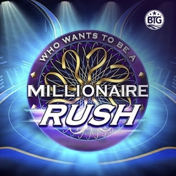 Bigtime : Millionaire Rush - JPMAXWIN188