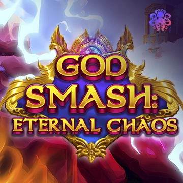 Octoplay : God Smash: Eternal Chaos - JPMAXWIN188