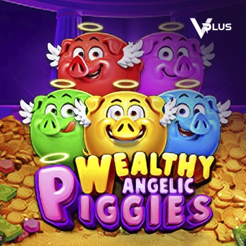 Piggies Wealthy Angelic - JPMAXWIN188