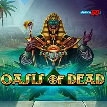 PlaynGo : Oasis of Dead - JPMAXWIN188