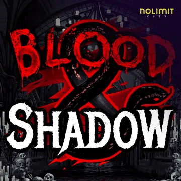 NolimitCity : Blood & Shadow - JPMAXWIN188