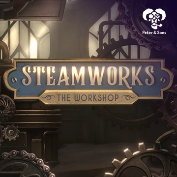 PeterSons : Steamworks - The workshop - JPMAXWIN188