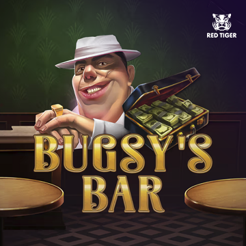Redtiger : Bugsyss Bar - JPMAXWIN188