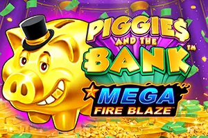 Mega Fire Blaze: Piggies and the Bank™ - JPMAXWIN188