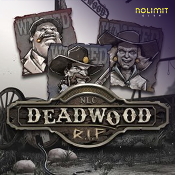 NolimitCity : Deadwood RIP - JPMAXWIN188