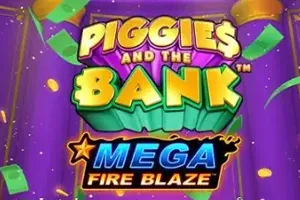 Mega Fire Blaze: Piggies and the Bank - JPMAXWIN188