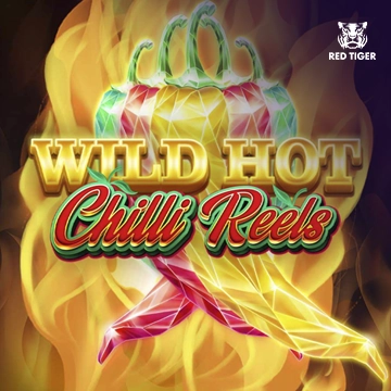 Redtiger : Wild Hot Chilli Reels - JPMAXWIN188