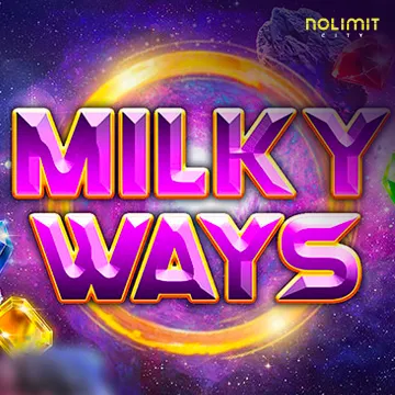 NolimitCity : Milky Ways - JPMAXWIN188