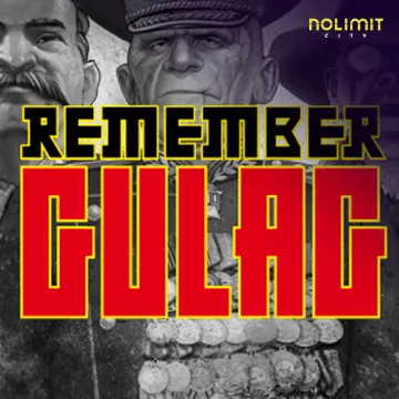NolimitCity : Remember Gulag - JPMAXWIN188