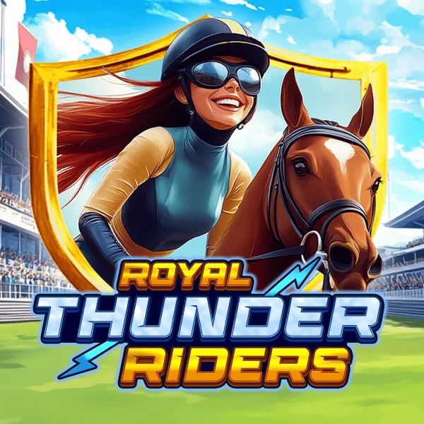 Royal Thunder Riders - JPMAXWIN188