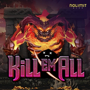 NolimitCity : Kill Em All - JPMAXWIN188