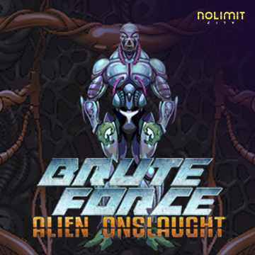 NolimitCity : Brute Force: Alien Onslaught - JPMAXWIN188