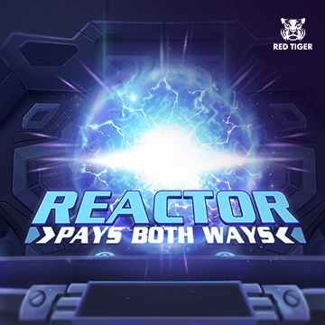 Redtiger : Reactor - JPMAXWIN188