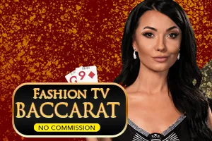 Fashion TV Baccarat NC - JPMAXWIN188