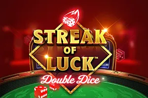 Streak of Luck: Double Dice - JPMAXWIN188