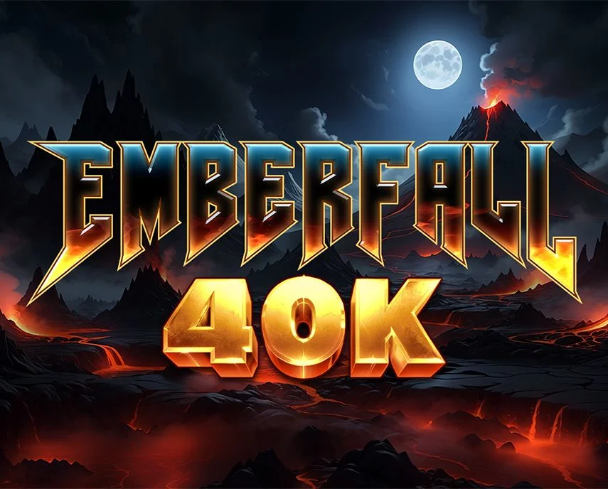 Slotmill : Emberfall 40K - JPMAXWIN188